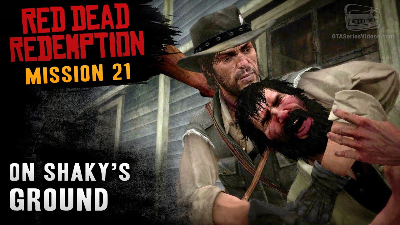 Red Dead Redemption - Mission #21 - On Shaky's Ground (Xbox One)