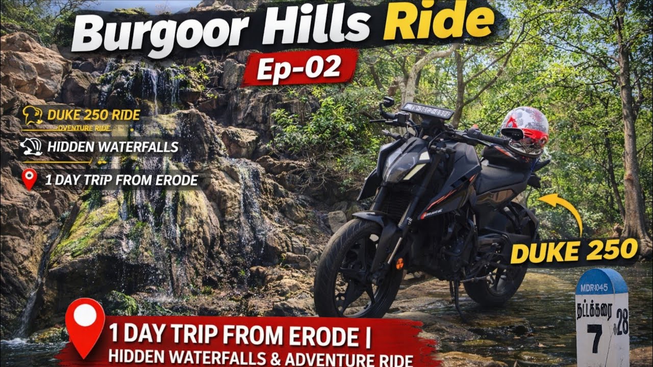 Burgoor Ride | Ep - 2 | Hidden spots | Underrated Spot In Erode | Duke 250| #travel #duke250 #nature