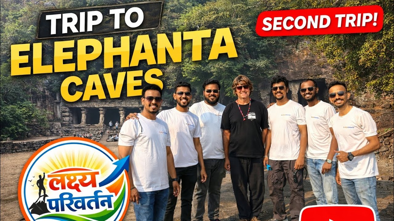 Elephanta Caves Trip | Lakshya Parivartan Group 2nd Adventure | Mumbai Travel Vlog