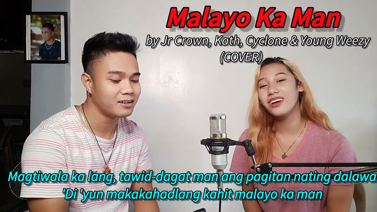 Malayo Ka Man- Cover version