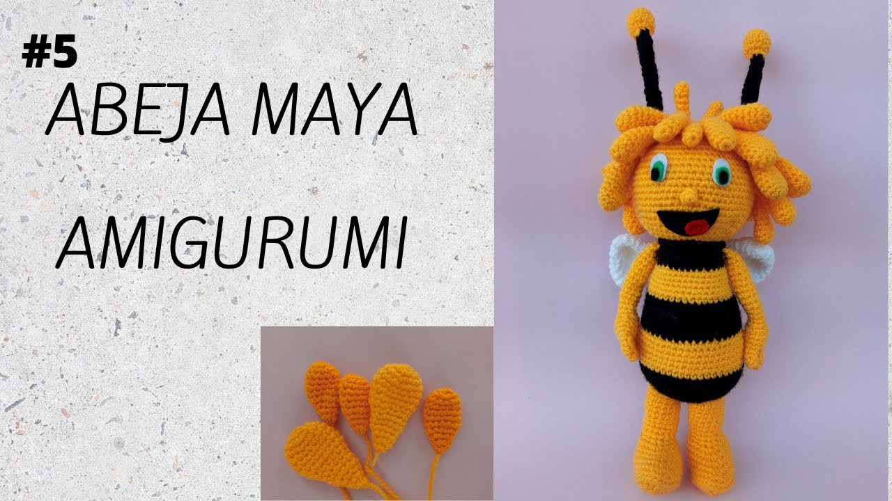 ABEJA  MAYA  AMIGURUMI  TUTORIAL PASO A PASO -TEJIDO A CROCHET.