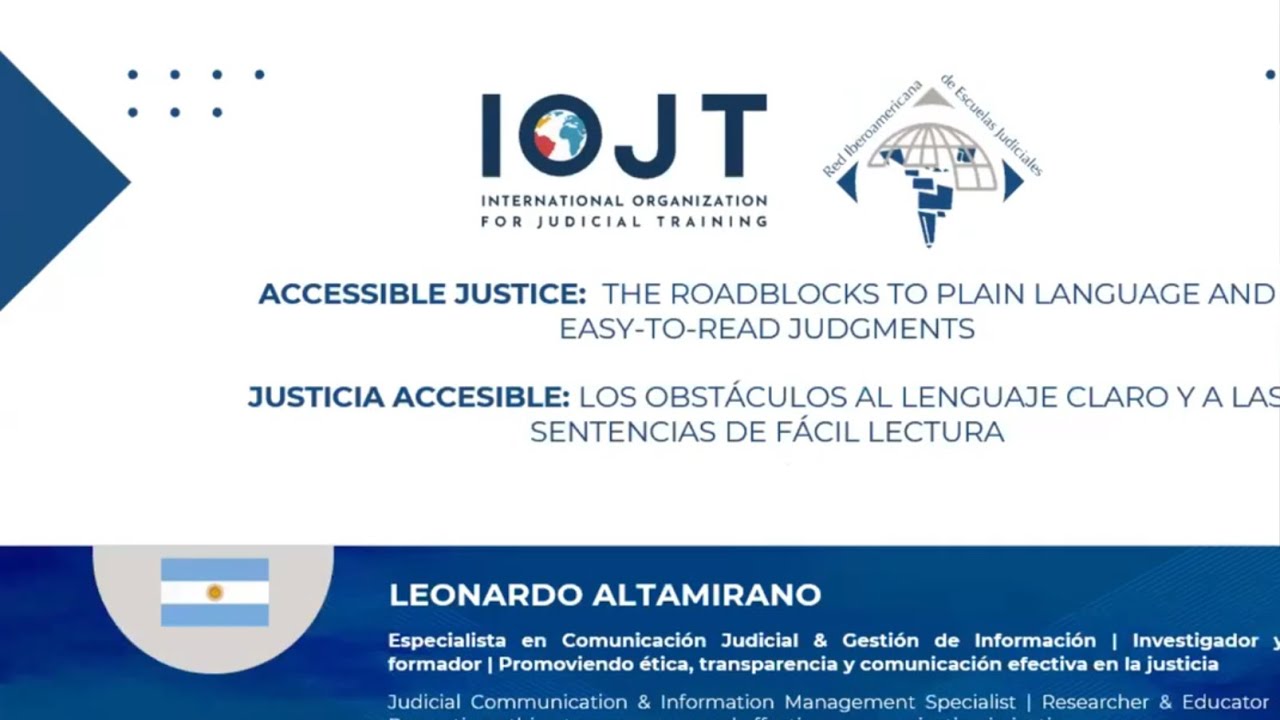 El juez ejemplar: Justicia accesible: los obstáculos al lenguaje claro