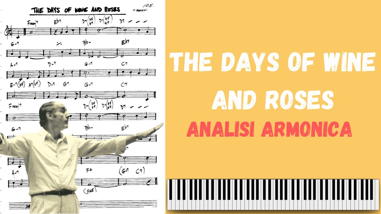 The Days Of Wine And Roses | Analisi Armonica