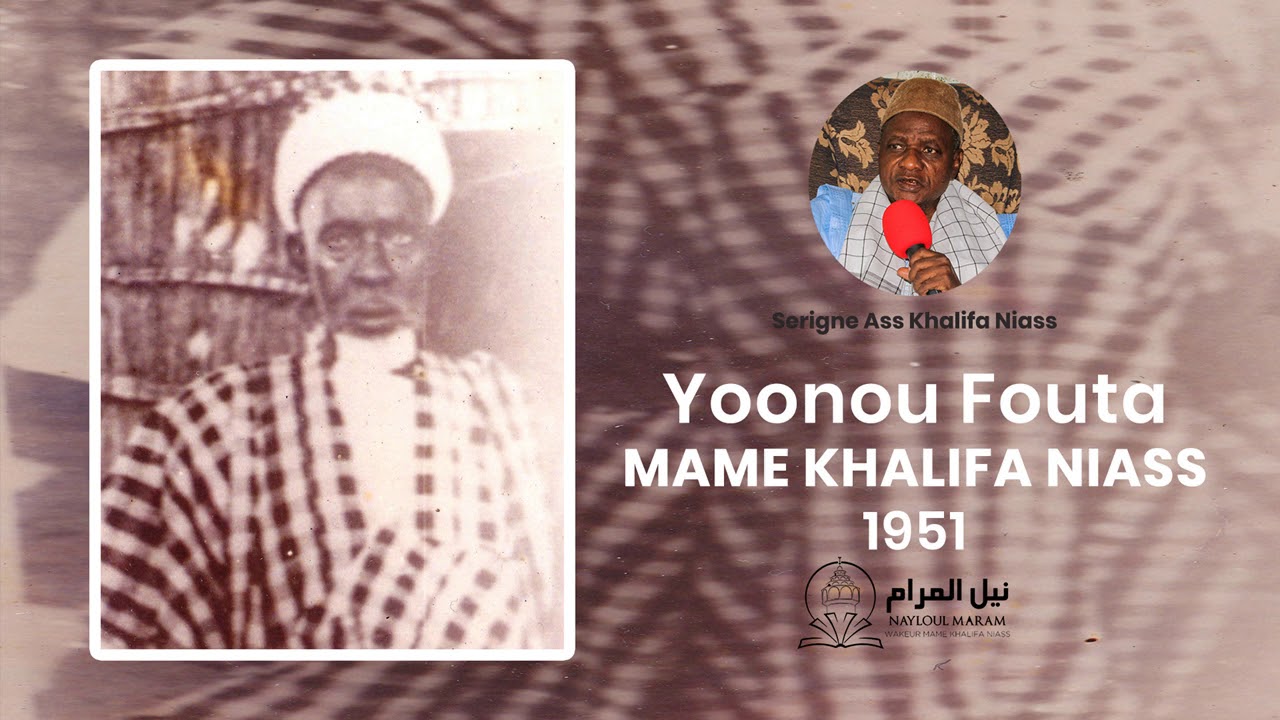 Yonou Fes ak Fouta Mame Khalifa Niass
