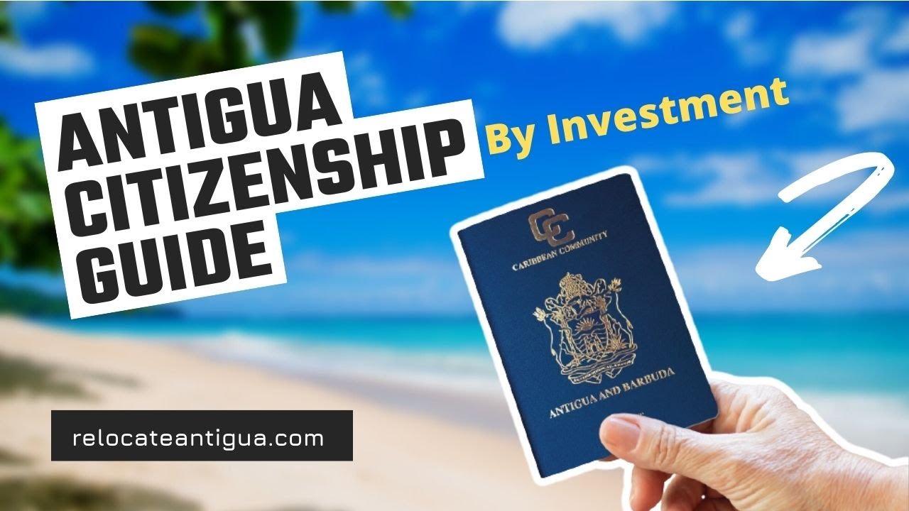 CITIZENSHIP BY INVESTMENT in Antigua 👈🏽