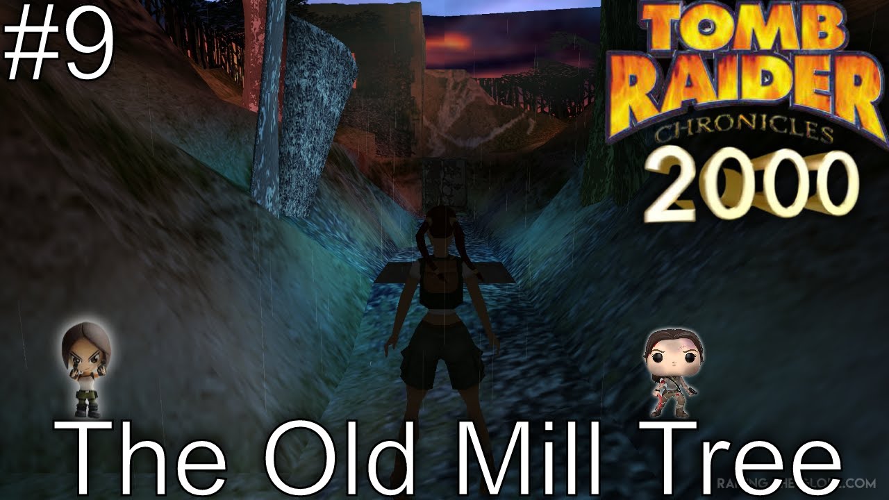 Tomb Raider 5 Chronicles 100% Walkthrough Ireland Level 9 The Old Mill Tree HD 1080p