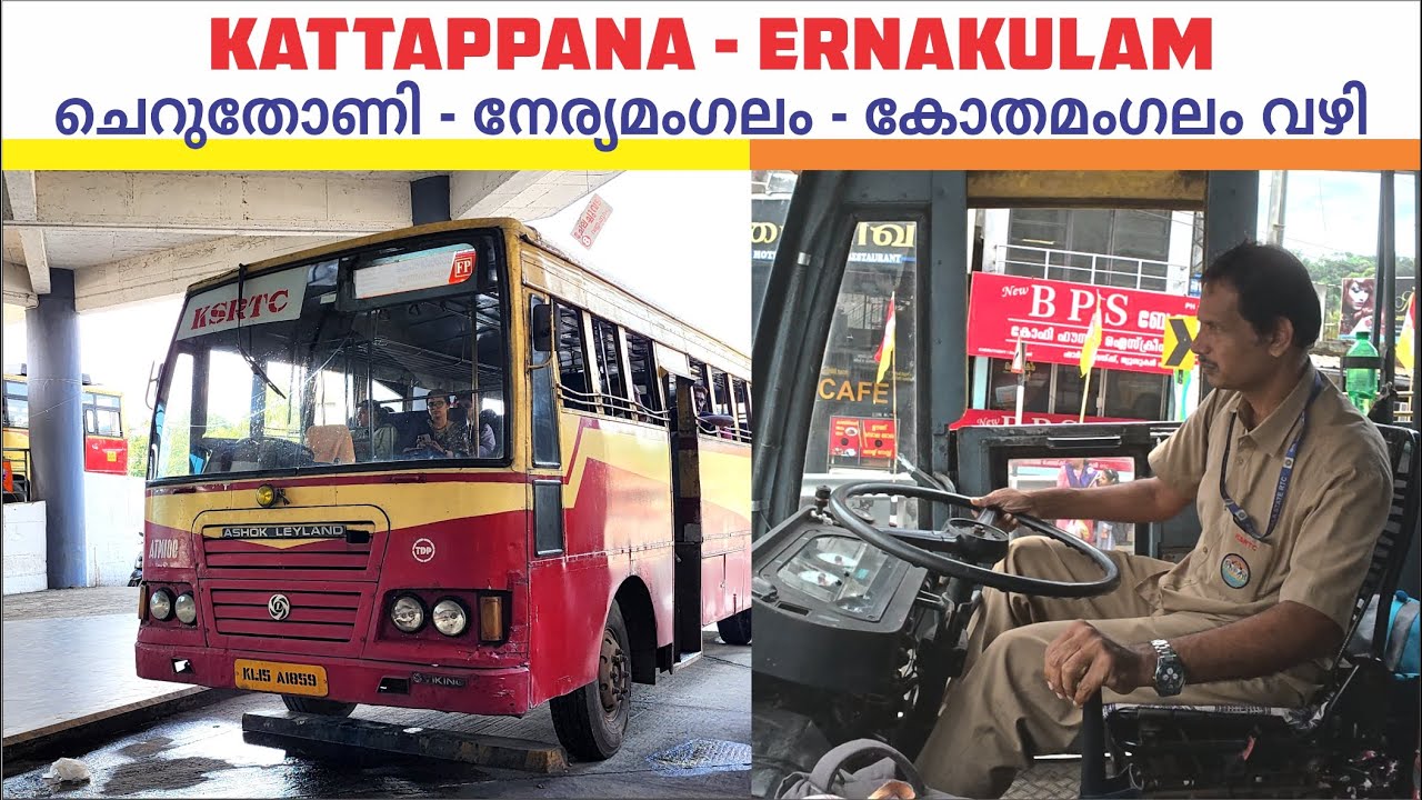 Kattappana to Ernakulam KSRTC Fast Passenger Bus Travel Vlog | First Time In YouTube