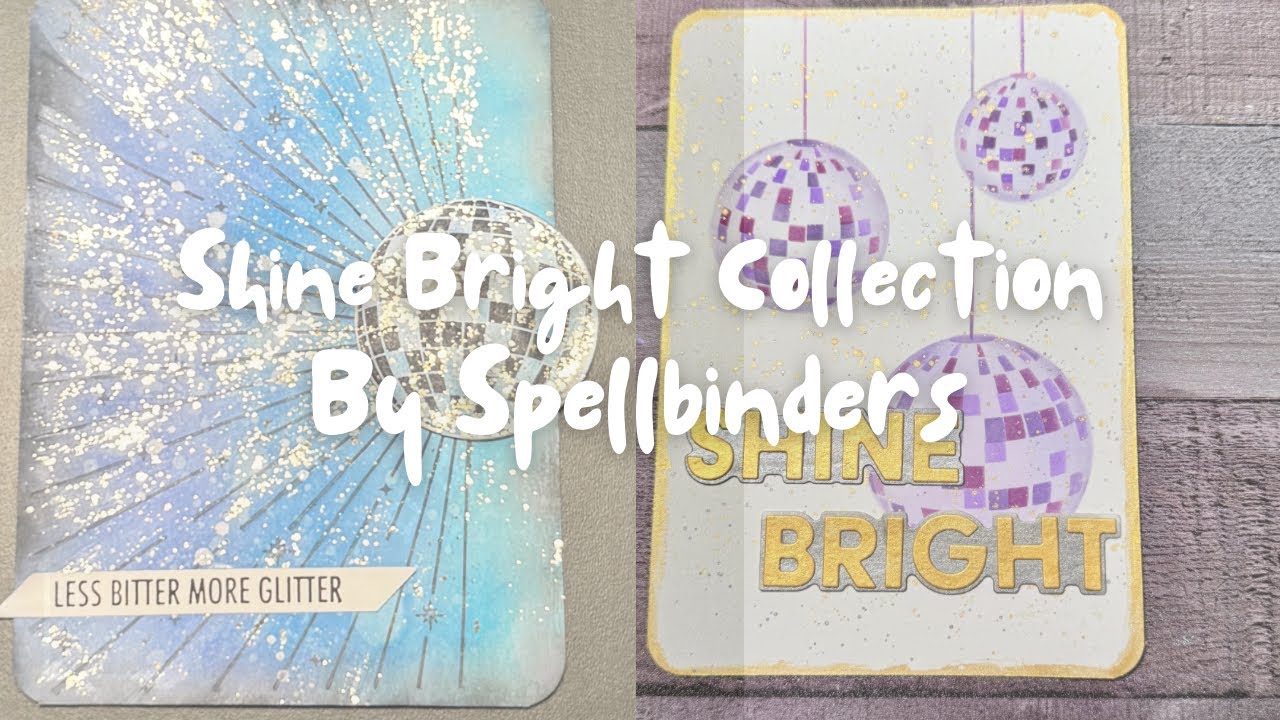 Shine Bright Collection | @spellbinders