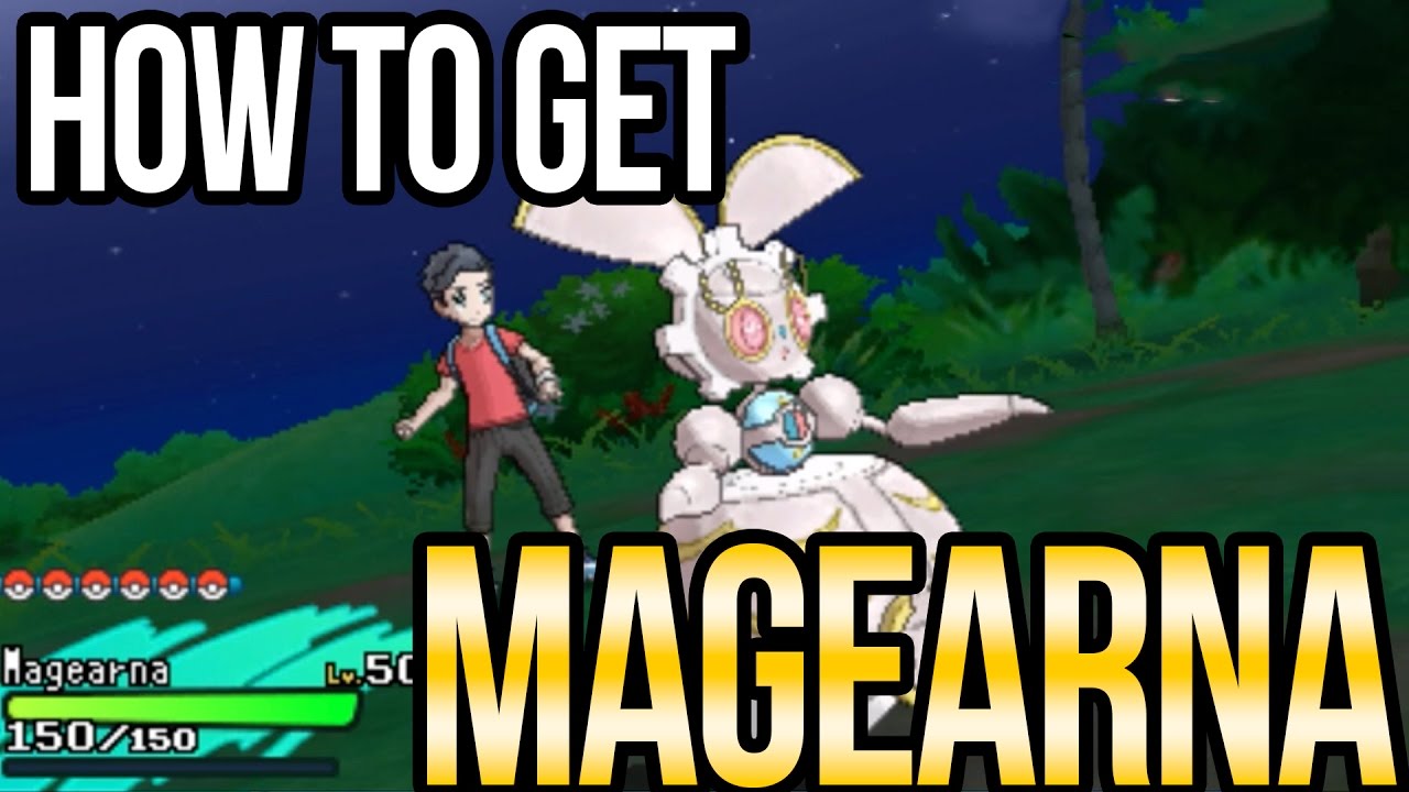 Как получить Магирну в Pokemon Sun + Moon!