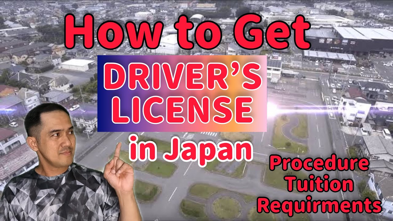 How to Get or Acquire Driver’s License in Japan (Tagalog) Paano Kumuha ng Driver License sa Japan