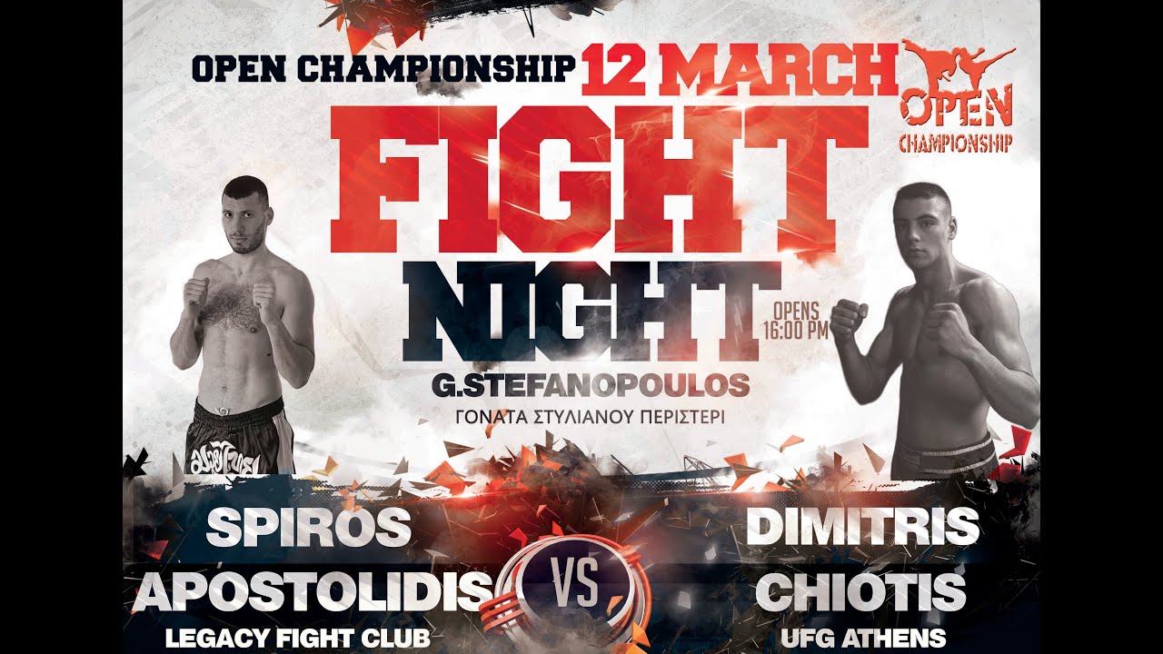OPEN CHAMPIONSHIP FIGHT NOGHT 12-3-2022 Apostolidis VS Chiotis