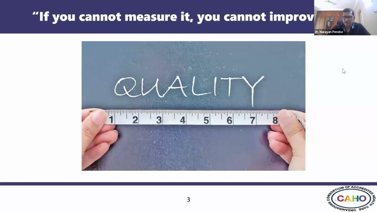 CAHO - ISQua Webinar 29 : Key Performance Indicators - Monitors, Measuring, Benchmarking