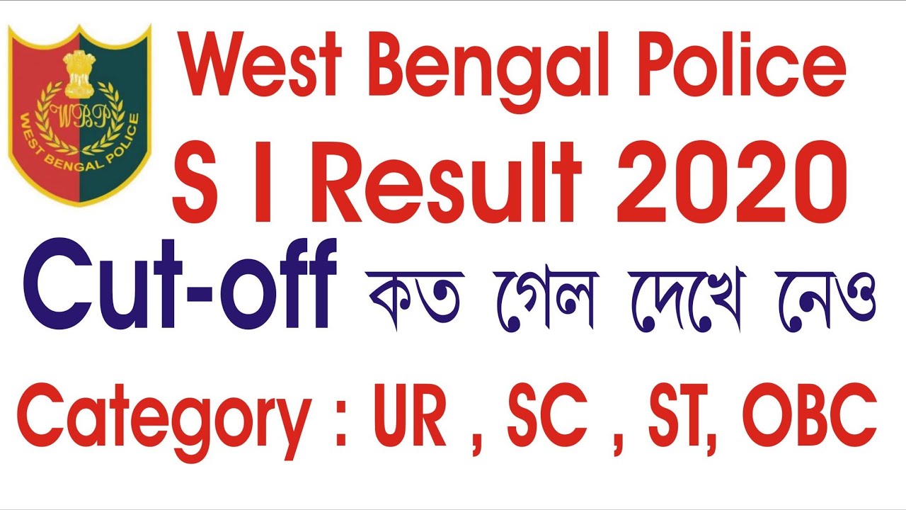 WBP SI result 2022 l Sub inspector Cut off 2022 l wbp si cut off l wbp si preliminary result 2020
