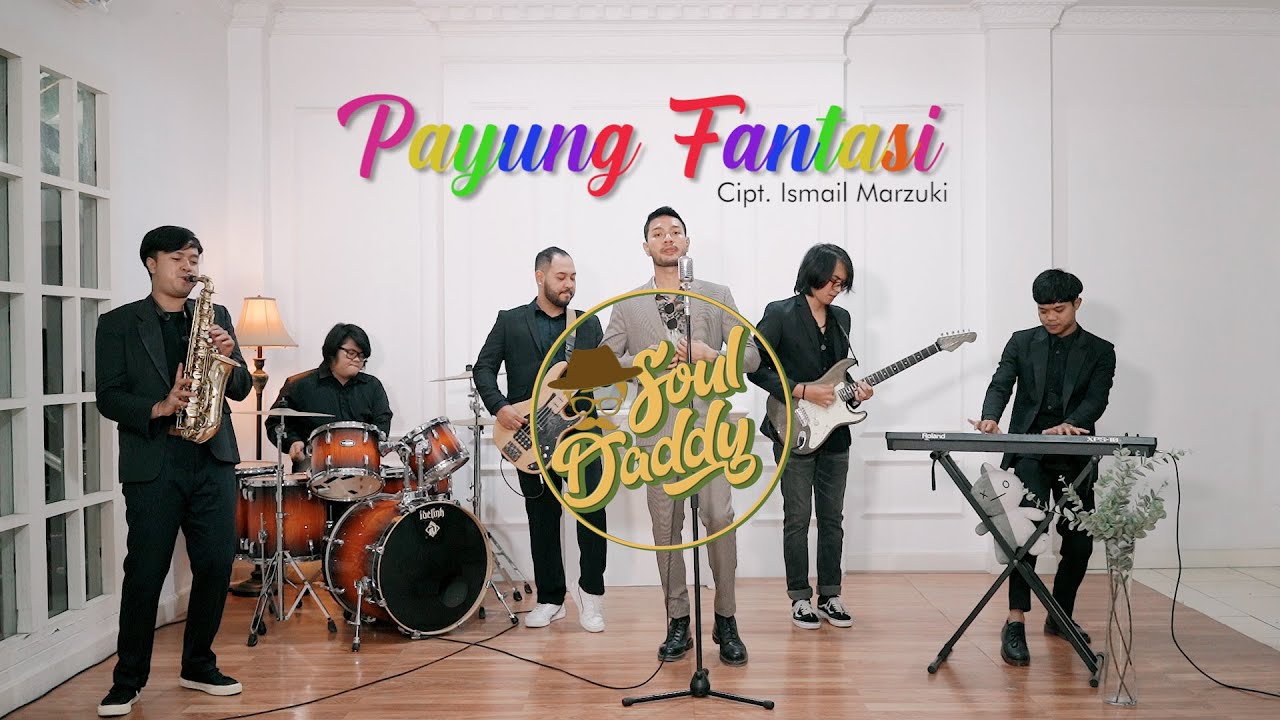 Payung Fantasi - Ismail Marzuki Cover by Souldaddy