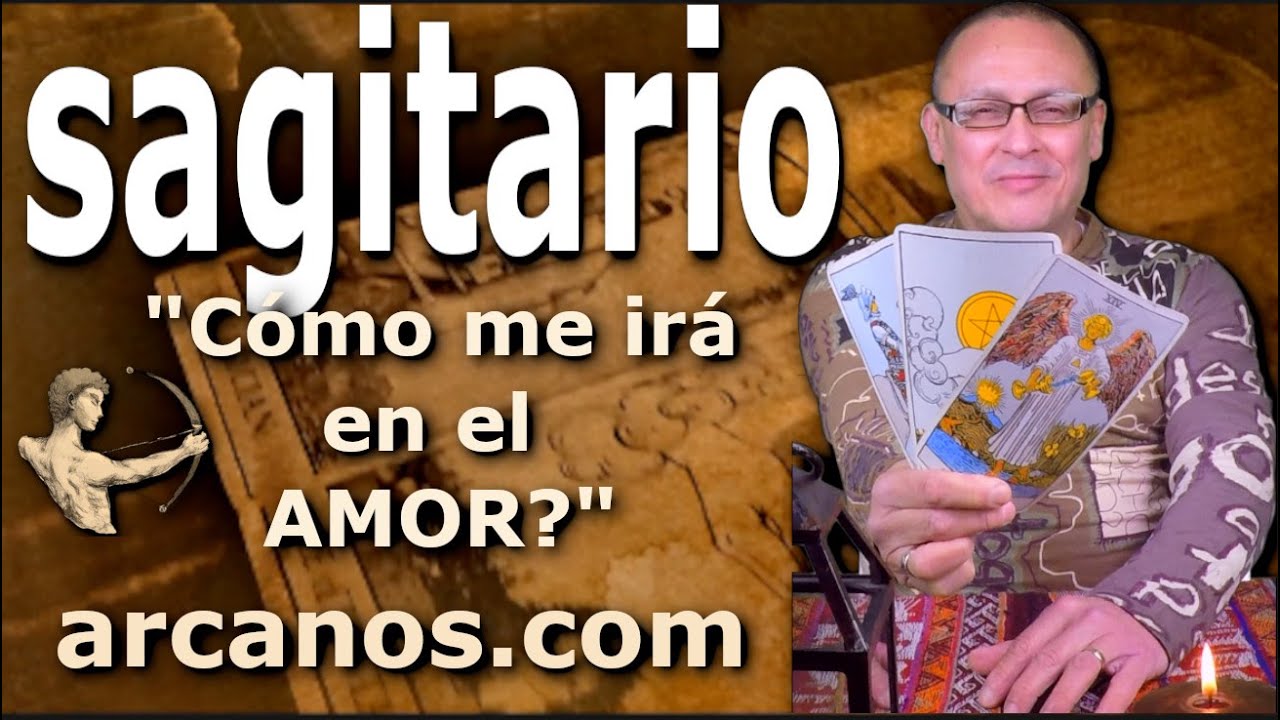 SAGITARIO - Video Horóscopo AMOR PAREJAS Y SOLTEROS - ARCANOS.COM - 25-31 enero 2026 - S05