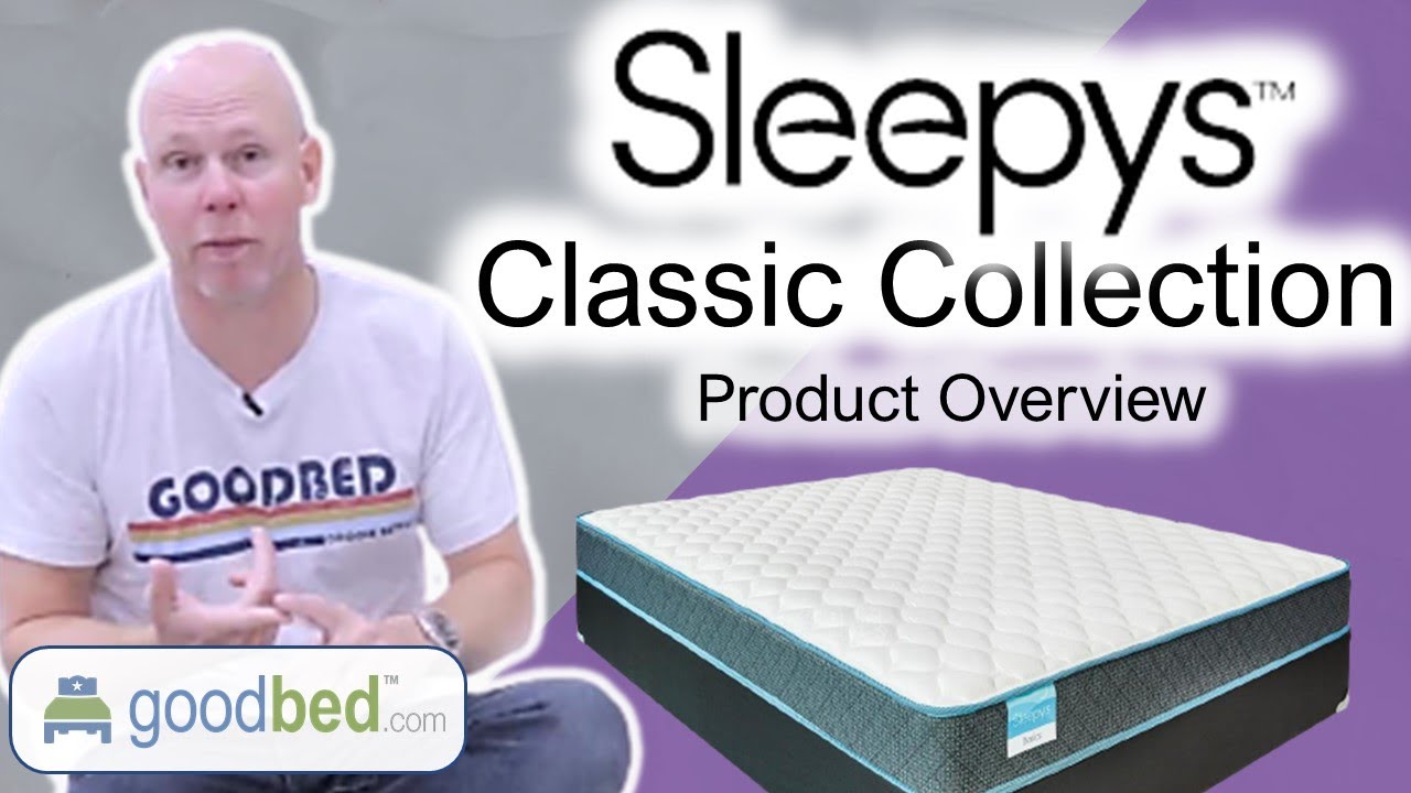 Коллекция матрасов Sleepys Classic 2022 года (объяснение от GoodBed)