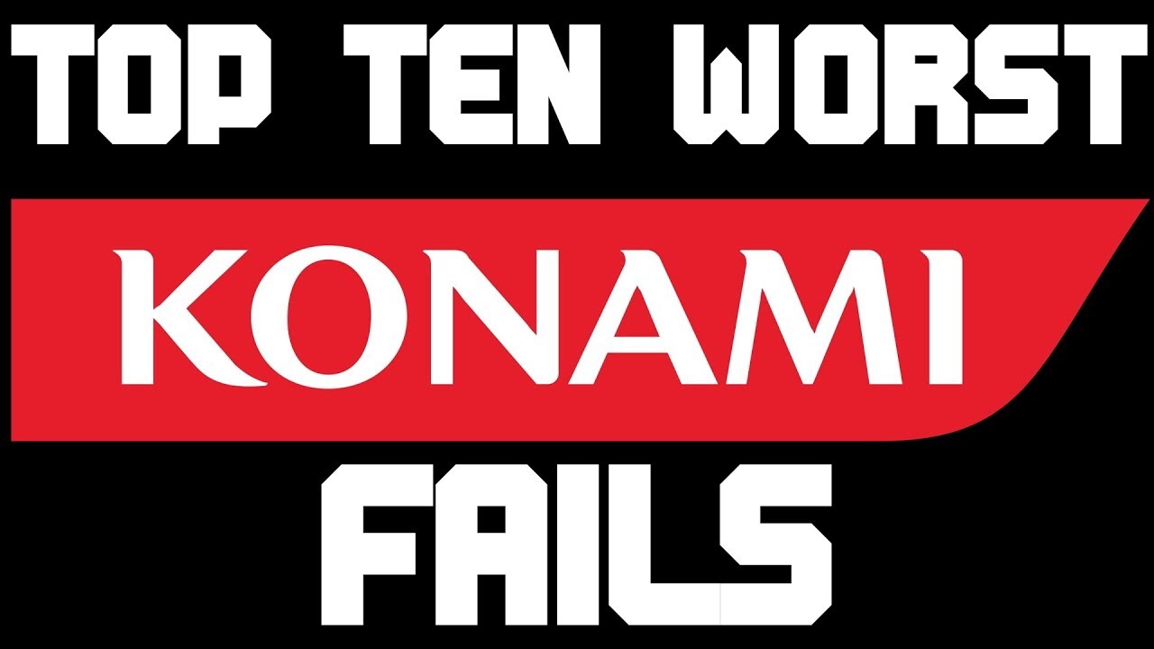 Top Ten Worst Konami FAILS