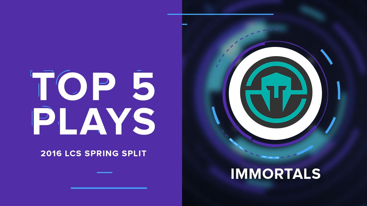 [LoL] Immortal's Top 5 Plays from the 2016 Spring Split