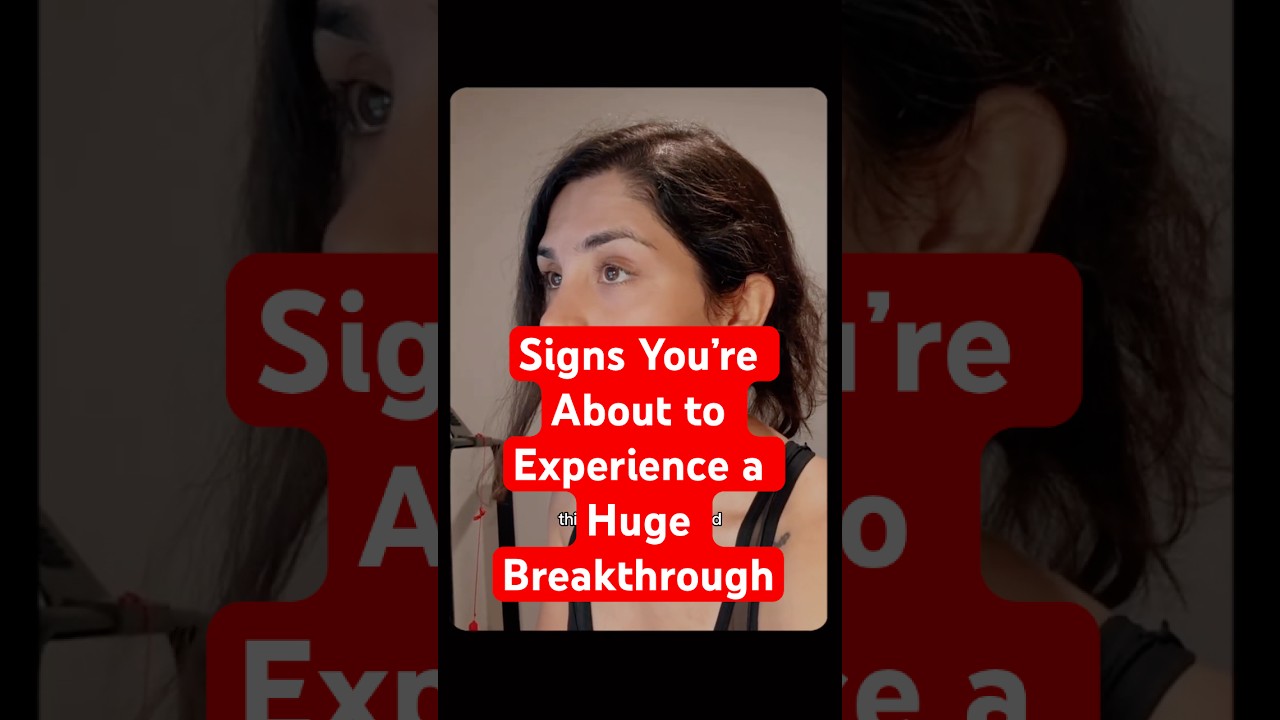 Signs you&rsquo;re about to experience a huge breakthrough #manifestation #mindset