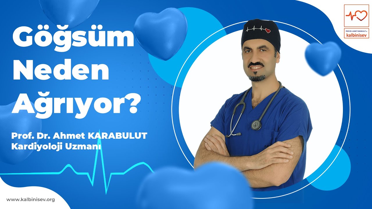 G&ouml;ğs&uuml;m Neden Ağrıyor? - Prof. Dr. Ahmet Karabulut