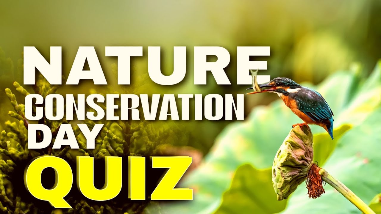 World nature conservation day quiz in English quiz on nature conservation  2025