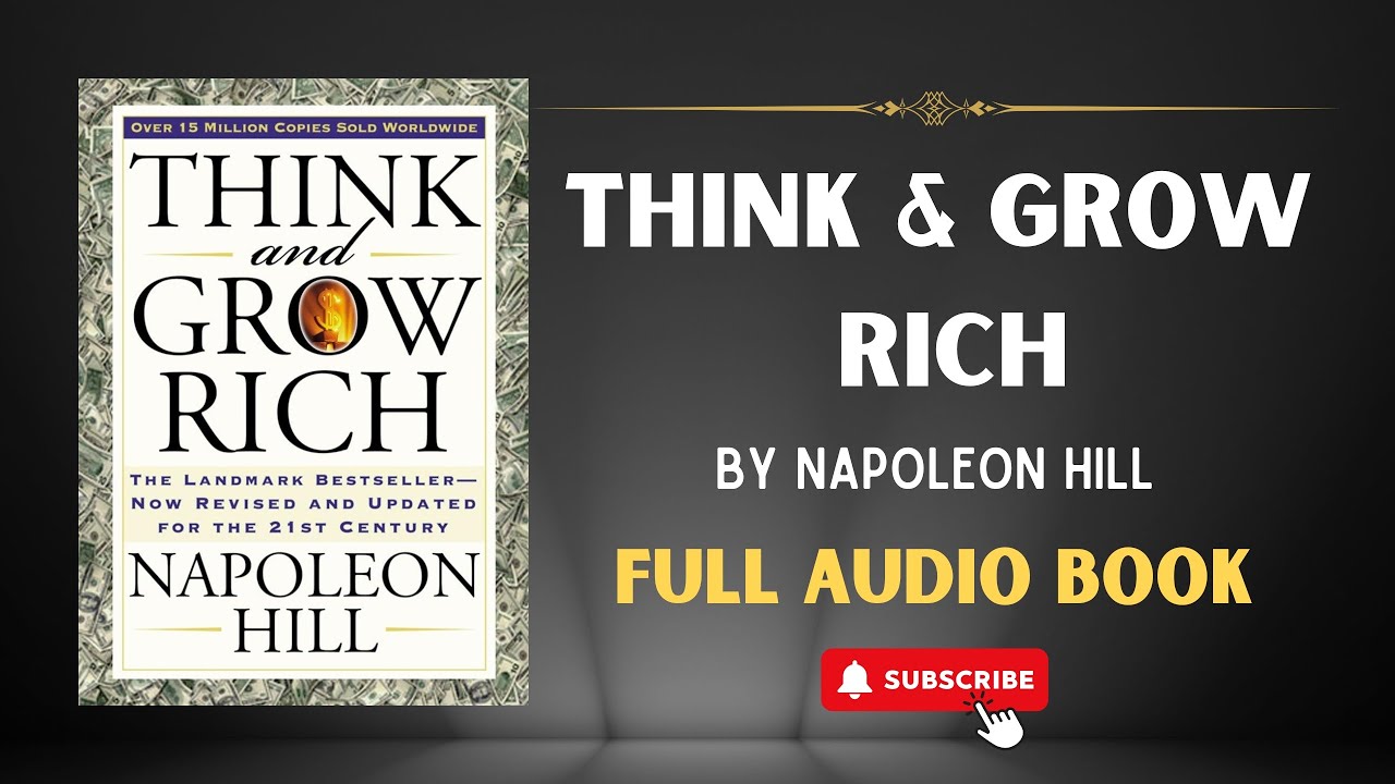 Unleash Your Success With Think And Grow Rich Full Audiobook - Your Path To Prosperity
