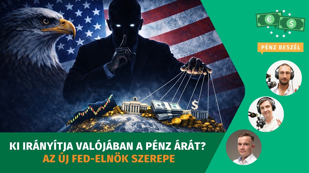 Ki irányítja valójában a pénz árát? Az új FED-elnök szerepe