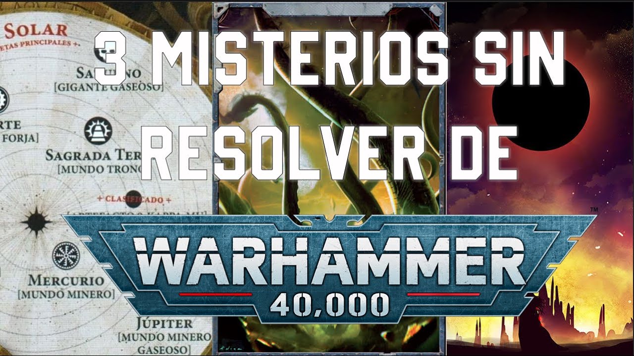 3 misterios sin resolver en Warhammer 40k 