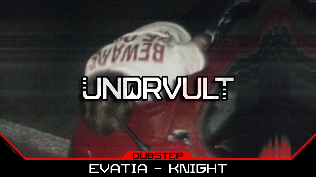 Evatia - KNIGHT