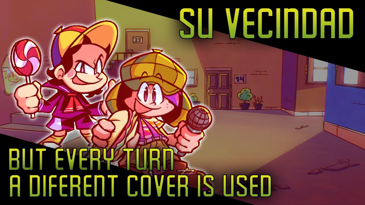 Su Vecindad But Every Turn A Different Cover Is Used (Su Vecindad BETADCIU)