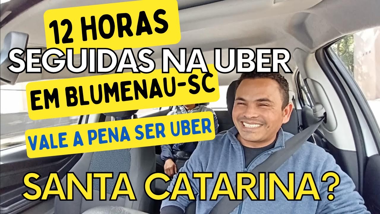 12 horas seguidas no uber em Blumenau-sc, será que valeu a pena? quanto ganhei?