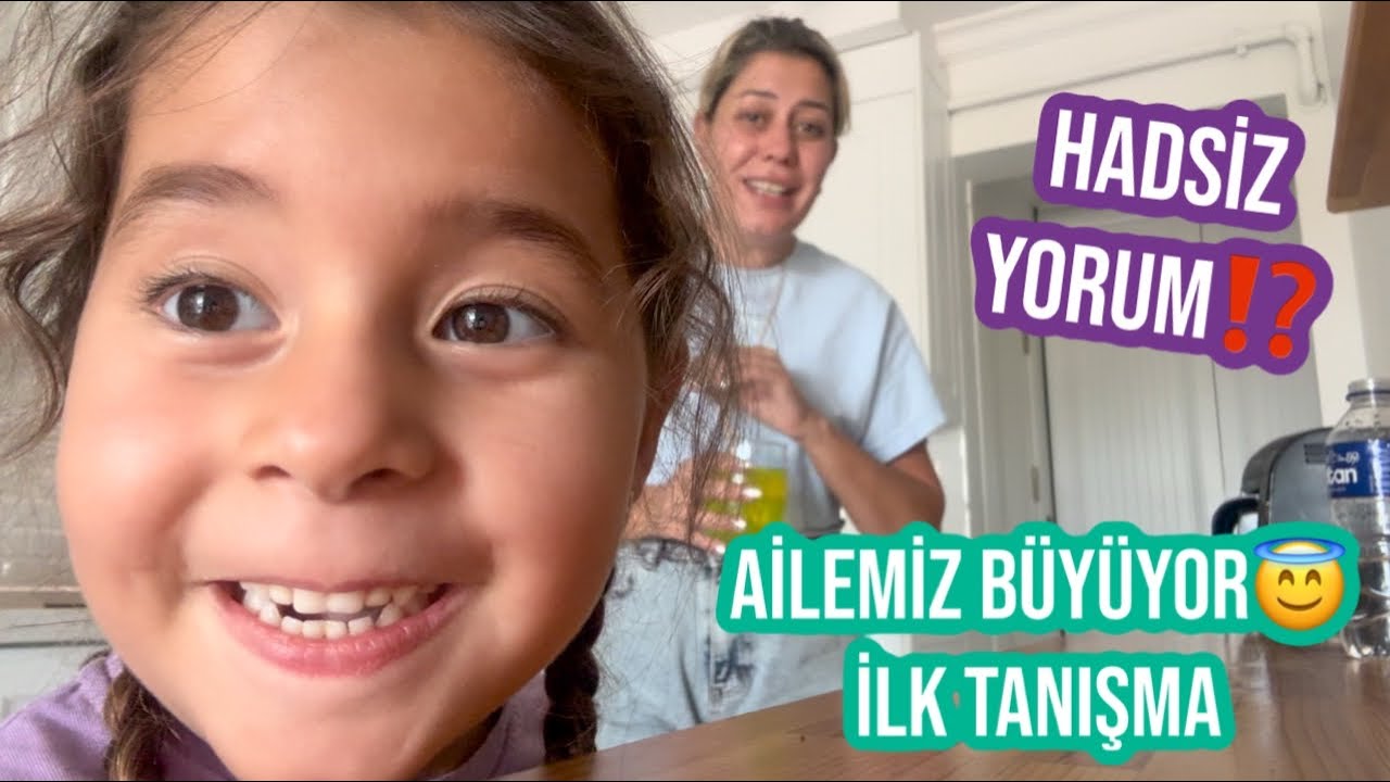 AİLEMİZ BÜYÜYOR😇İLK TANIŞMA❤️HADSİZ YORUM⁉️CANİ MUAMELESİ ŞOK OLDUM