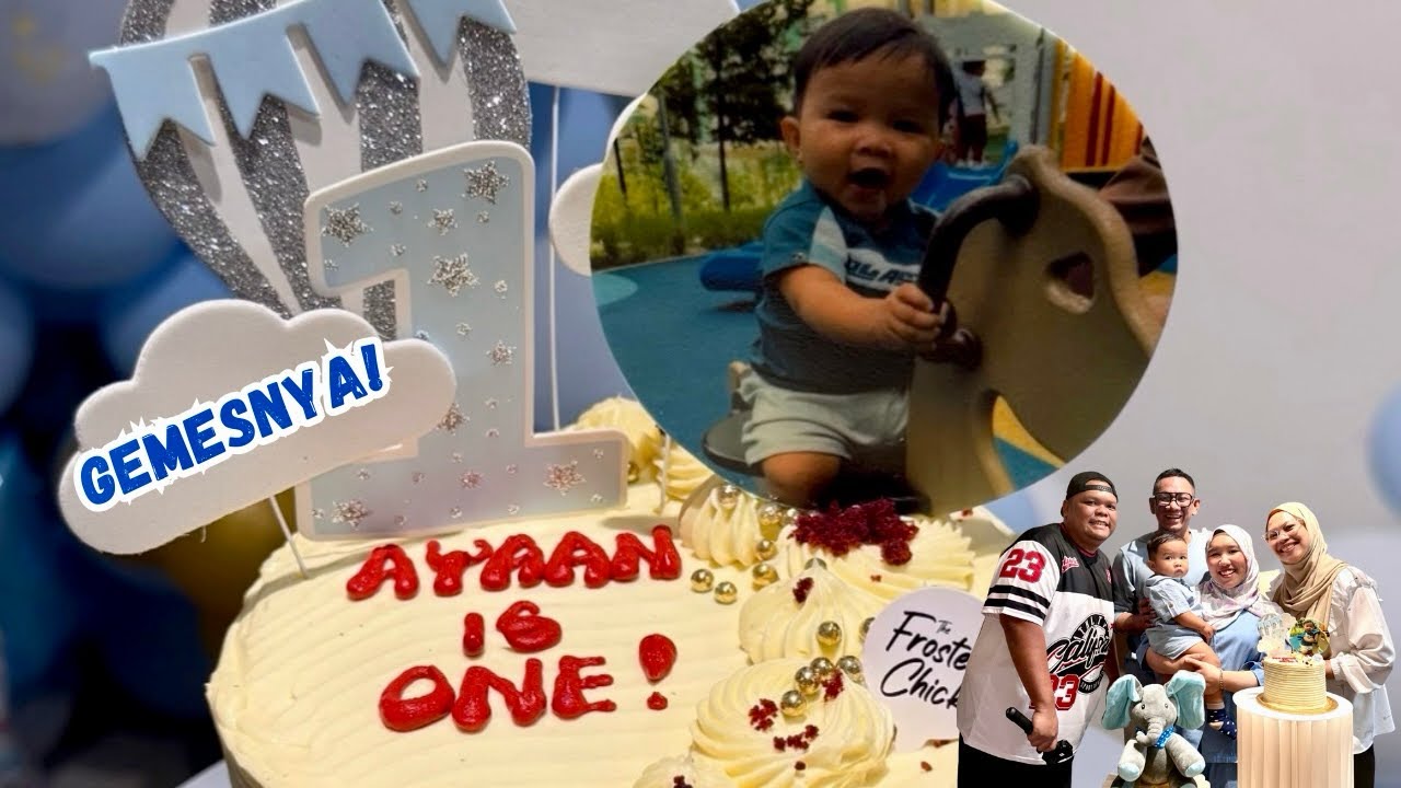 FAMILY VLOG: AYAAN IS ONE! GEMESNYA GAK TAHAN🥰