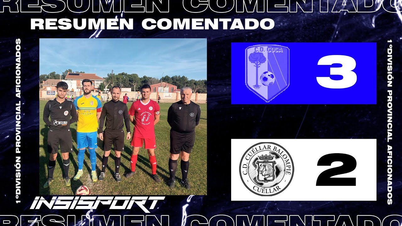 CD COCA 3-2 CD CUÉLLAR BALOMPIÉ | RESUMEN J11 1º DIV PROV AF SEGOVIA 23-24