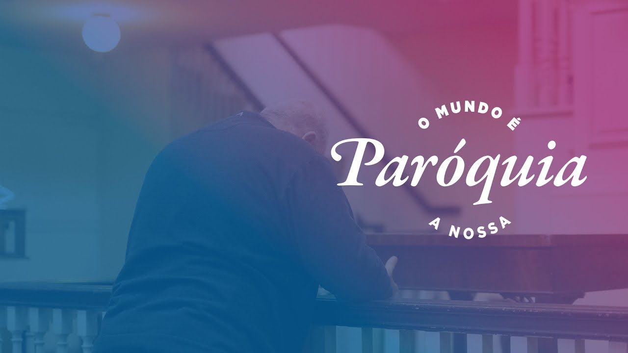 The World Is Our Parish – Lesson 2 – Portuguese
