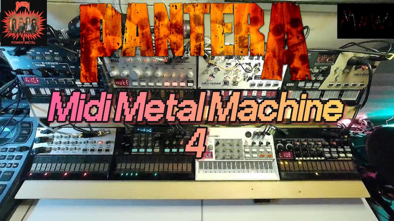 Midi Metal Machine 4  - Pantera - Power Metal cover (Korg Volca Bass/Drum/Beats/FM/Keys)