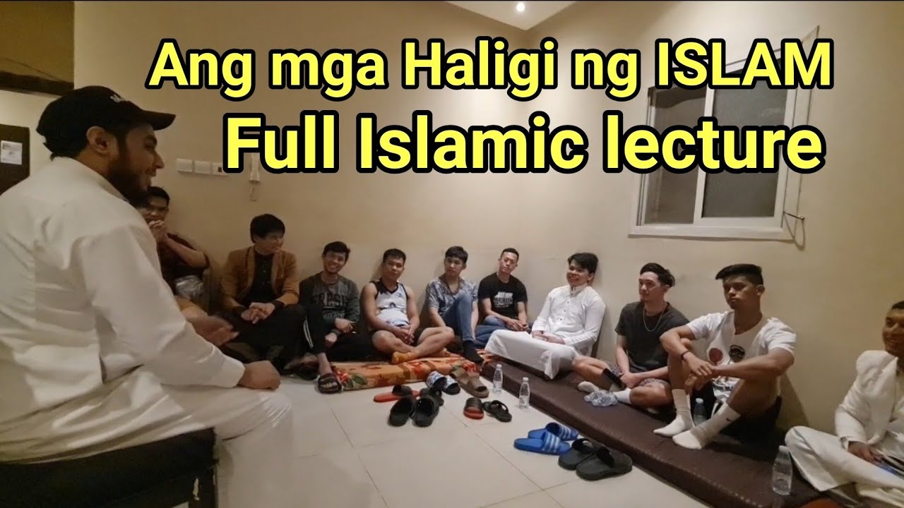 Full Islamic lecture Tagalog Part 1 | Ibrahim Kaisy