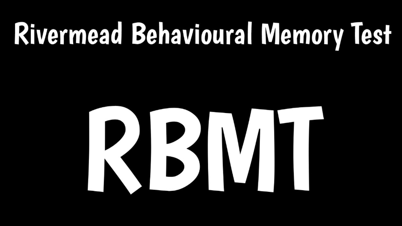 Rivermead Behavioural Memory Test | RBMT |