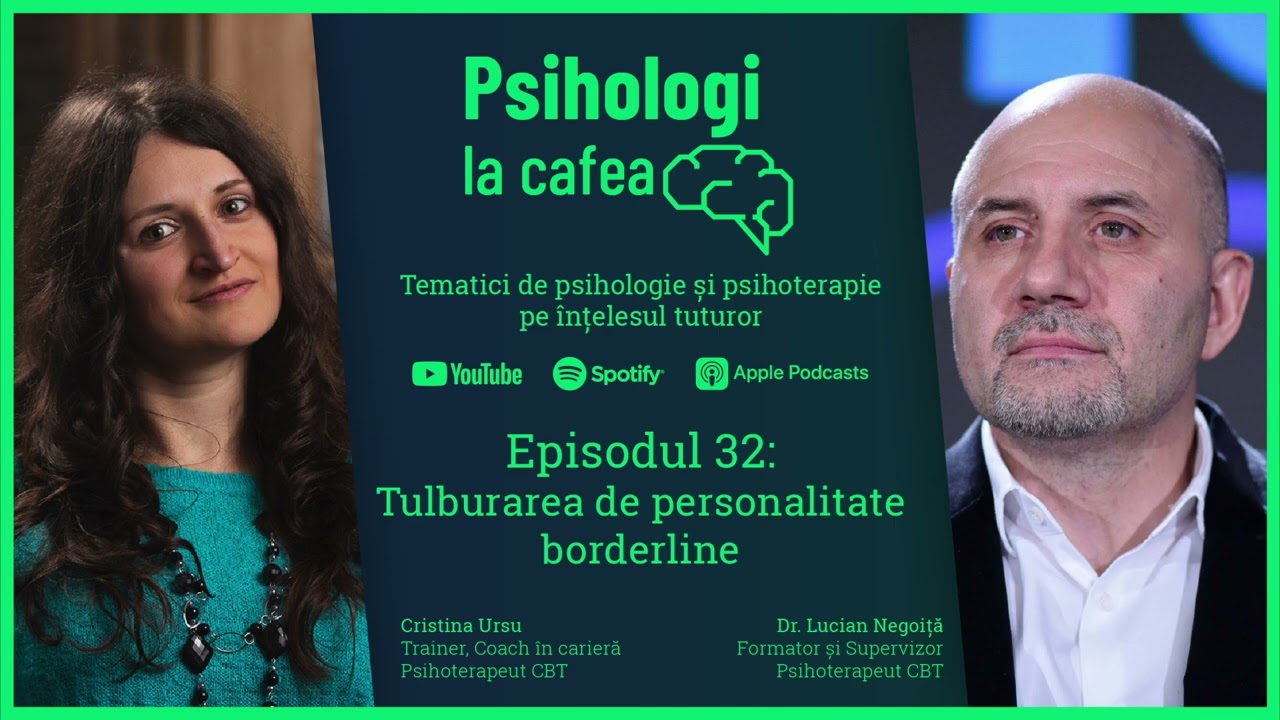 Tulburarea de personalitate borderline - Psihologi la Cafea Podcast | Episodul #32