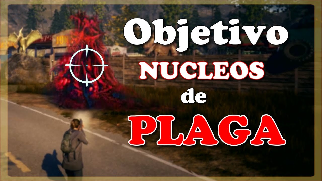 💡Como DESTRUIR de forma efectiva los NUCLEOS de la Plaga de SANGRE en State of Decay 2