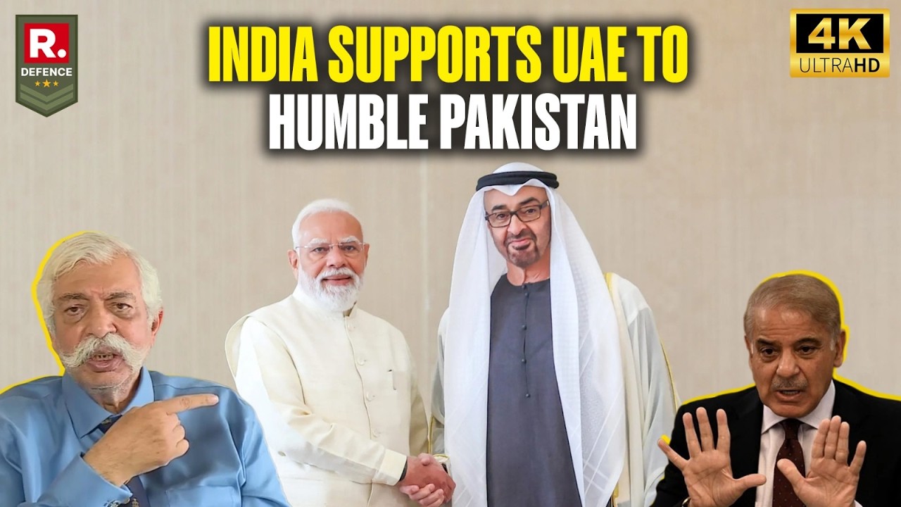 Why India Needs UAE To Humble Pakistan and Balance Relations With Middle East | GD Bakshi Decodes