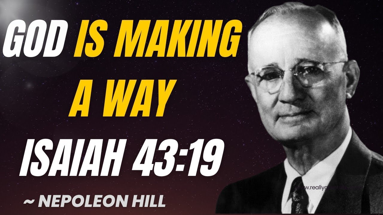 GOD IS MAKING A WAY FOR YOU #napoleonhillmotivation #napoleonhillquotes #nepoleonhill #isaiah #