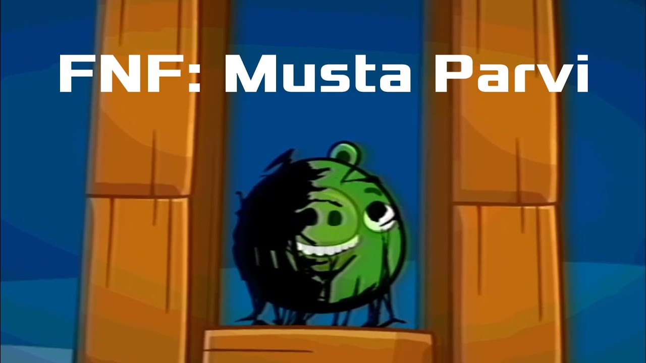 FNF: Musta Parvi (FULL MOD)
