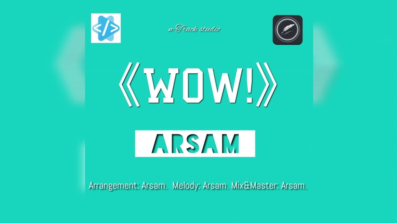 Arsam - 《Wow!》