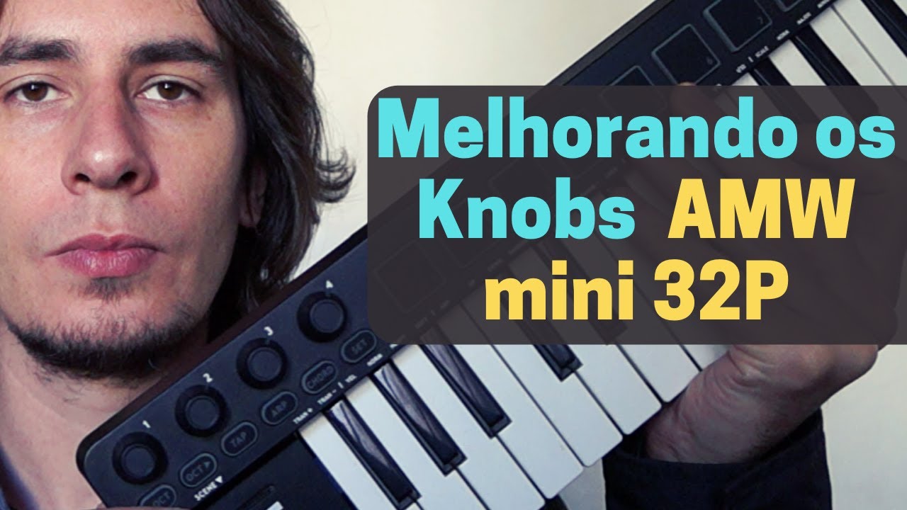 AMW mini 32p - Knobs suaves e gradativos SUPER DICA | Minicontrol Midi Editor