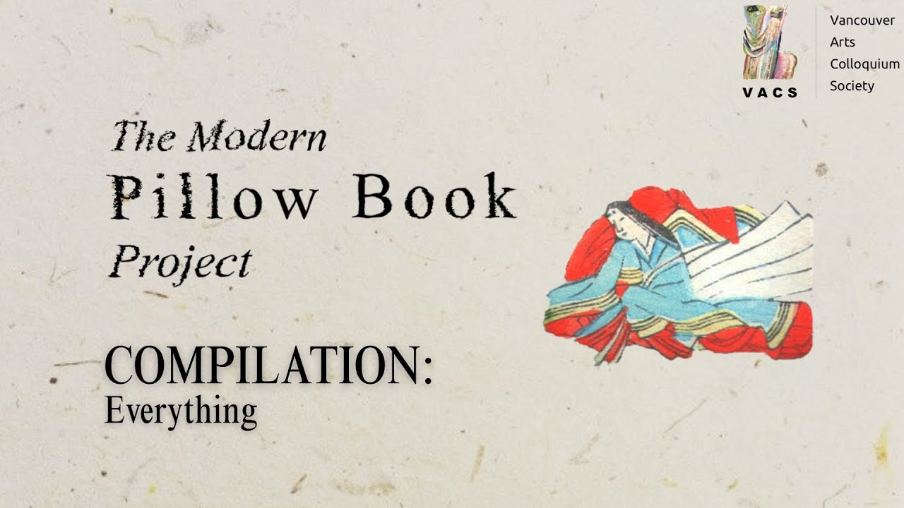 The Modern Pillow Book Project - COMPILATION
