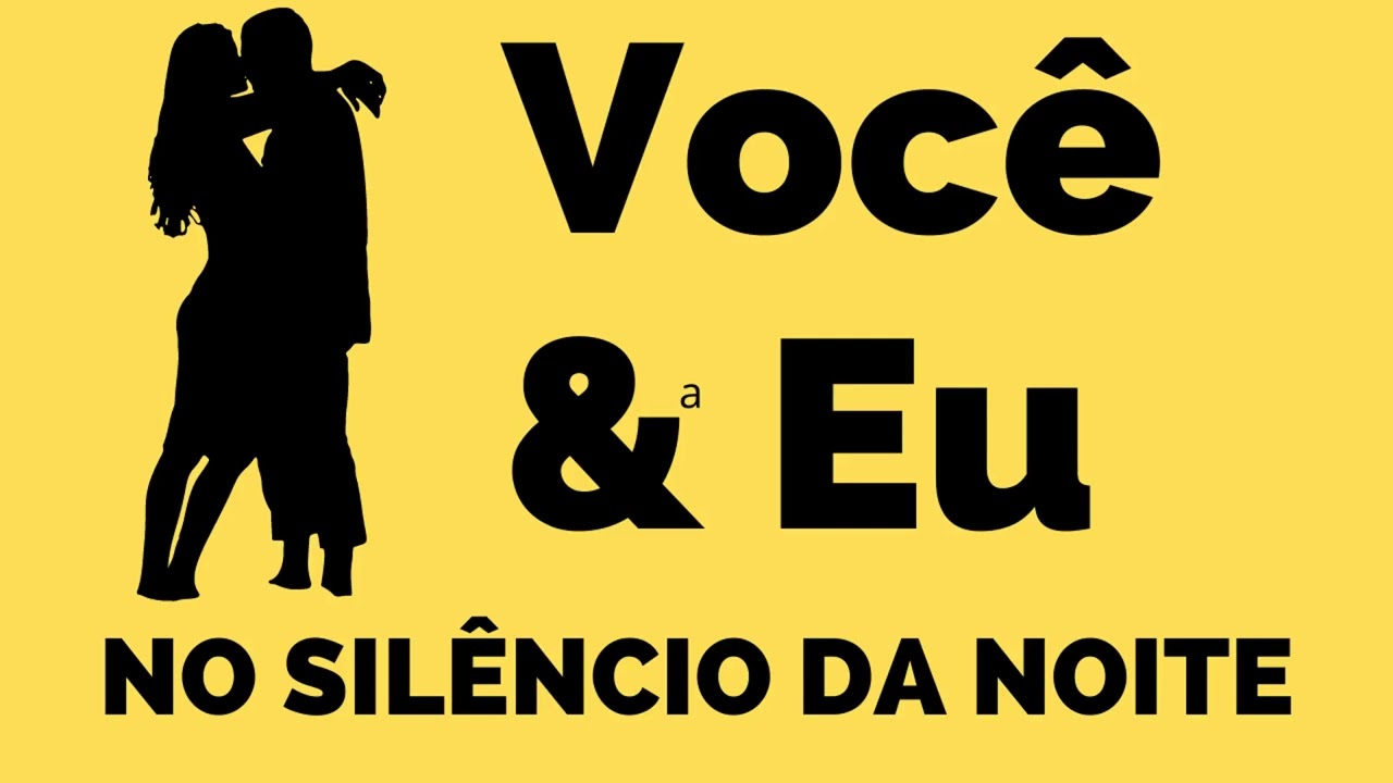 EU E VOCÊ NO SILÊNCIO DA NOITE - (EMOCIONANTE MENSAGEM DE AMOR)