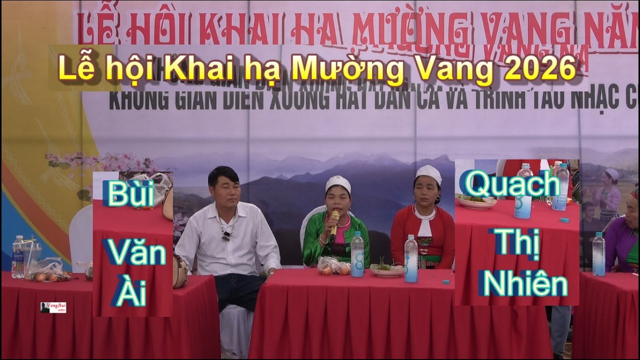 5   Hát Mường Khai Hạ Mường Vang2026   Nghệ nhân Bùi Văn Ài Ihát với Quach Thị Nhiên