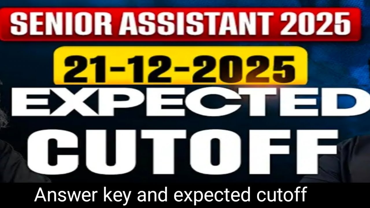 Psssb senior assistant exam 2025 answer key and expected cutoff 