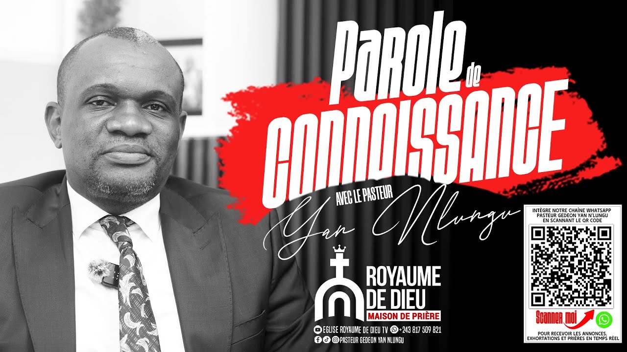 PARTIE 1 | LA CONNAISSANCE DE DIEU PAR LA COMPRÉHENSION DES ÉCRITURES | PASTEUR GÉDÉON YAN N'LUNGU